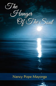Title: The Hunger of the Soul: A Spiritual Diary, Author: Cliff Johnson