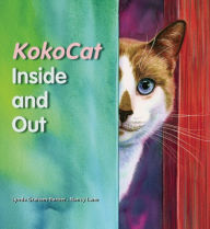 Title: KokoCat, Inside and Out, Author: Lynda Graham-Barber