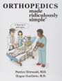 Orthopedics Made Ridiculously Simple / Edition 1