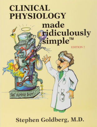 clinical physiology made ridiculously simple edition 2 by stephen