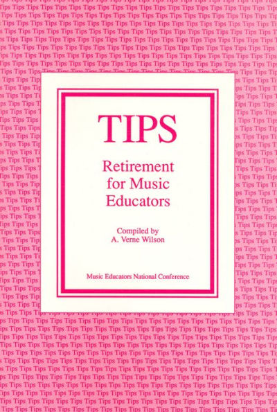 TIPS: Retirement for Music Educators