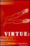 Title: Virtue: Way to Happiness, Author: Thomas Aquinas