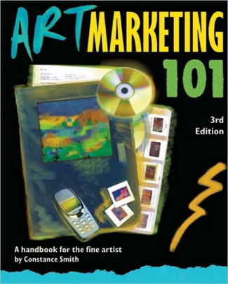 Art Marketing 101 Third Edition A Handbook for the Fine Artist Art
Marketing 101 A Handbook for the Fine Artist Epub-Ebook