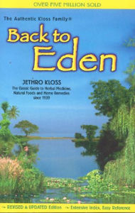 Title: Back to Eden Trade Paper Revised Edition, Author: Jethro Kloss