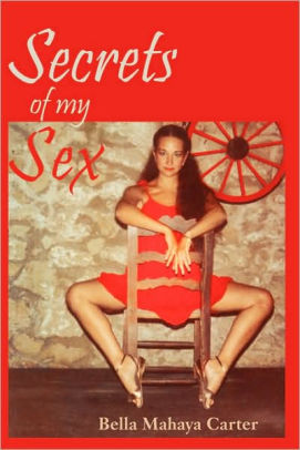 Secrets of My Sex
