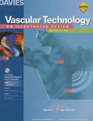 Title: Vascular Technology : Illustrated Review / Edition 5, Author: Claudia Rumwell