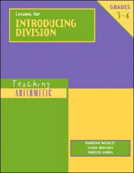 Title: Teaching Arithmetic: Lessons for Introducing Division Grades 3-4, Author: Marilyn Burns