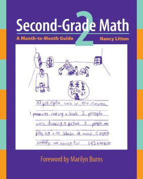 Second-grade Math: A Month-to-Month Guide