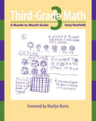 Title: Third-grade Math: A Month-to-Month Guide, Author: Suzy Ronfeldt