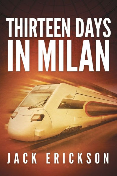Thirteen Days Milan