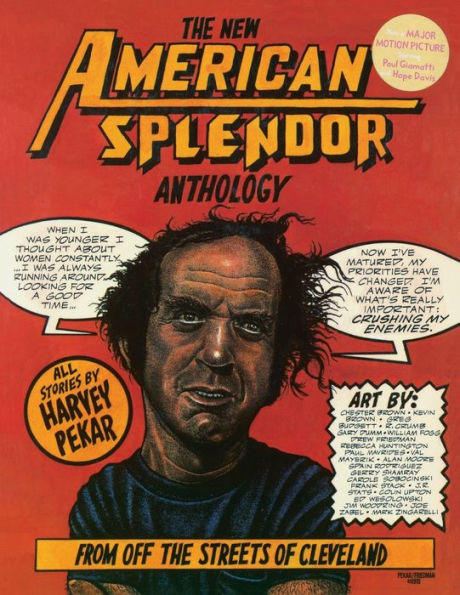 The New American Splendor Anthology: From Off the Streets of Cleveland