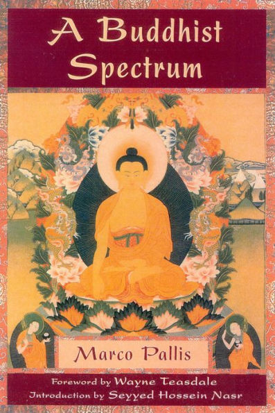 A Buddhist Spectrum: Contributions to the Christian-Buddhist Dialogue