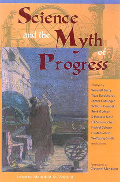 Science and the Myth of Progress