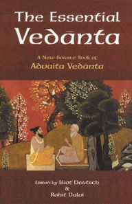 Title: The Essential Vedanta: A New Source Book of Advaita Vedanta, Author: Eliot Deutsch