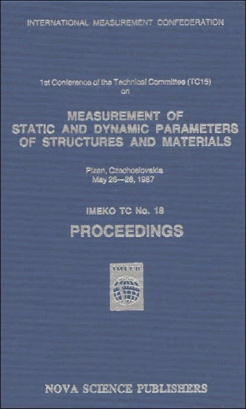 Measurement of Static and Dynamic Parameters of Structures and Materials