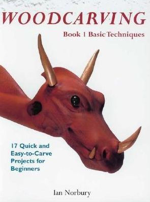 Woodcarving: Book 1: Basic Techniques