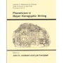 Phoneticism in Mayan Hieroglyphic Writing