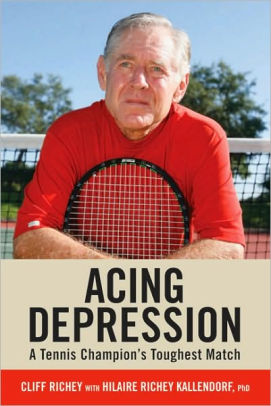 Acing Depression A Tennis Champion S Toughest Match By Cliff