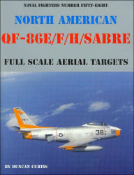 Title: North American QF-86E/F/H Full Scale Aerial Targets, Author: Duncan Curtis