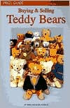 Title: Buying and Selling Teddy Bears: Price Guide, Author: Terry Michaud