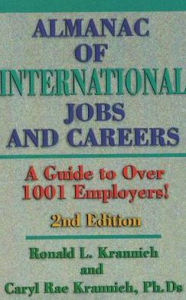 Title: The Almanac of International Jobs and Careers: A Guide to over 1001 Employers, Author: Ronald L. Krannich