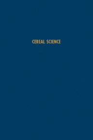 Title: Cereal Science, Author: Samuel A Matz