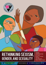 Title: Rethinking Sexism, Gender, and Sexuality, Author: Annika Butler-Wall