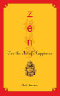 Zen and the Art of Happiness