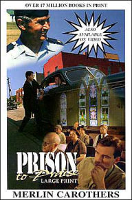 Title: Prison to Praise: Giant Print, Author: Merlin R. Carothers