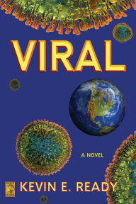 Title: Viral, Author: Kevin E Ready