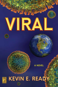 Title: Viral, Author: Kevin E. Ready