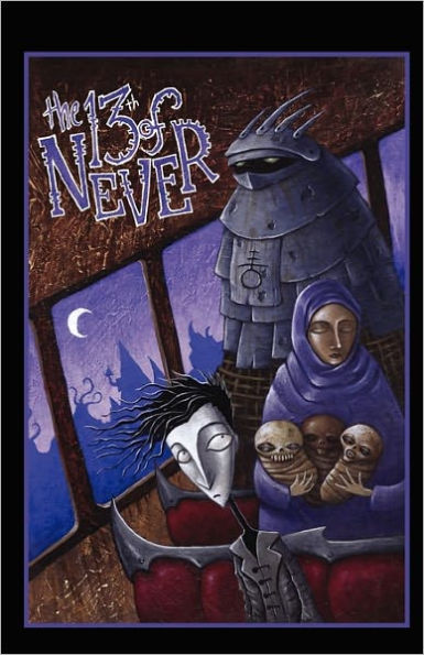 The 13th Of Never