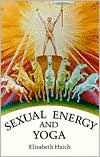 Sexual Energy and Yoga