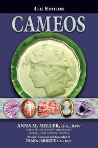 Title: Cameos Old & New (4th Edition), Author: Anna M. Miller G.G.