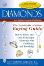 Diamonds (3rd Edition): The Antoinette Matlin's Buying Guide