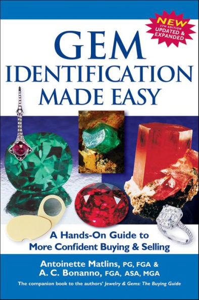 Gem Identification Made Easy: A Hands-On Guide to More Confident Buying & Selling