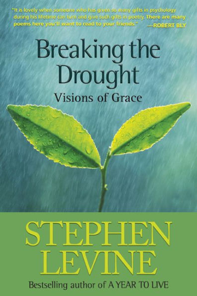 Breaking the Drought: Visions of Grace