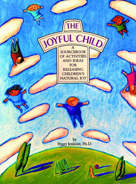 The Joyful Child / Edition 3