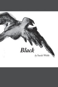 Title: Black, Author: Sarah Webb