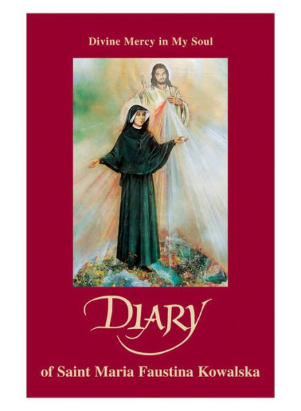Photo 1 of Diary of Saint Maria Faustina Kowalska: Divine Mercy in my Soul