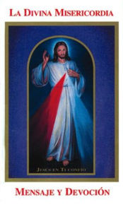 Title: The Divine Mercy Message & Devotion (Spanish Booklet), Author: Seraphim Michalenko