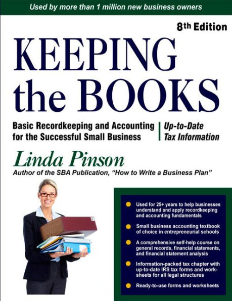 Keeping the Books: Basic Recordkeeping and Accounting for Small Business