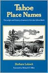 Title: Tahoe Place Names, Author: Barbara Lekisch