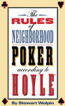 Alternative view 1 of The Rules of Neighborhood Poker According to Hoyle