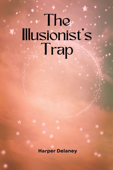 The Illusionist's Trap