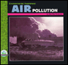 Title: Environmental Awareness: Air Pollution, Author: Mary Ellen Snodgrass