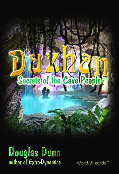 Dazhan: Secrets of the Cave People