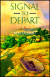 Title: Signal to Depart, Author: M. H. Salmon