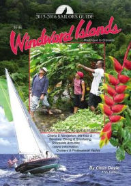 Title: Cruising Guide to the Windward Islands, Author: Chris Doyle