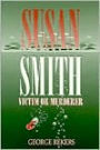 Susan Smith: Victim or Murderer